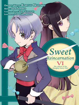 cover image of Sweet Reincarnation, Volume 6